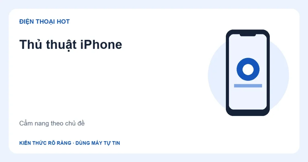 Minh họa chuyên mục Thủ thuật iPhone