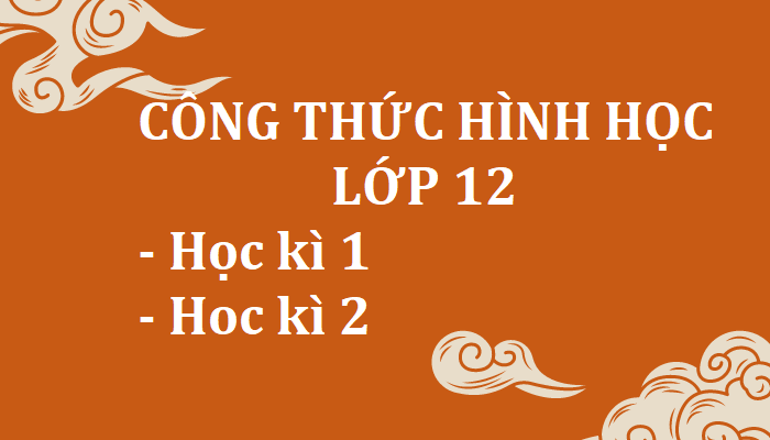 Các công thức Toán hình lớp 12